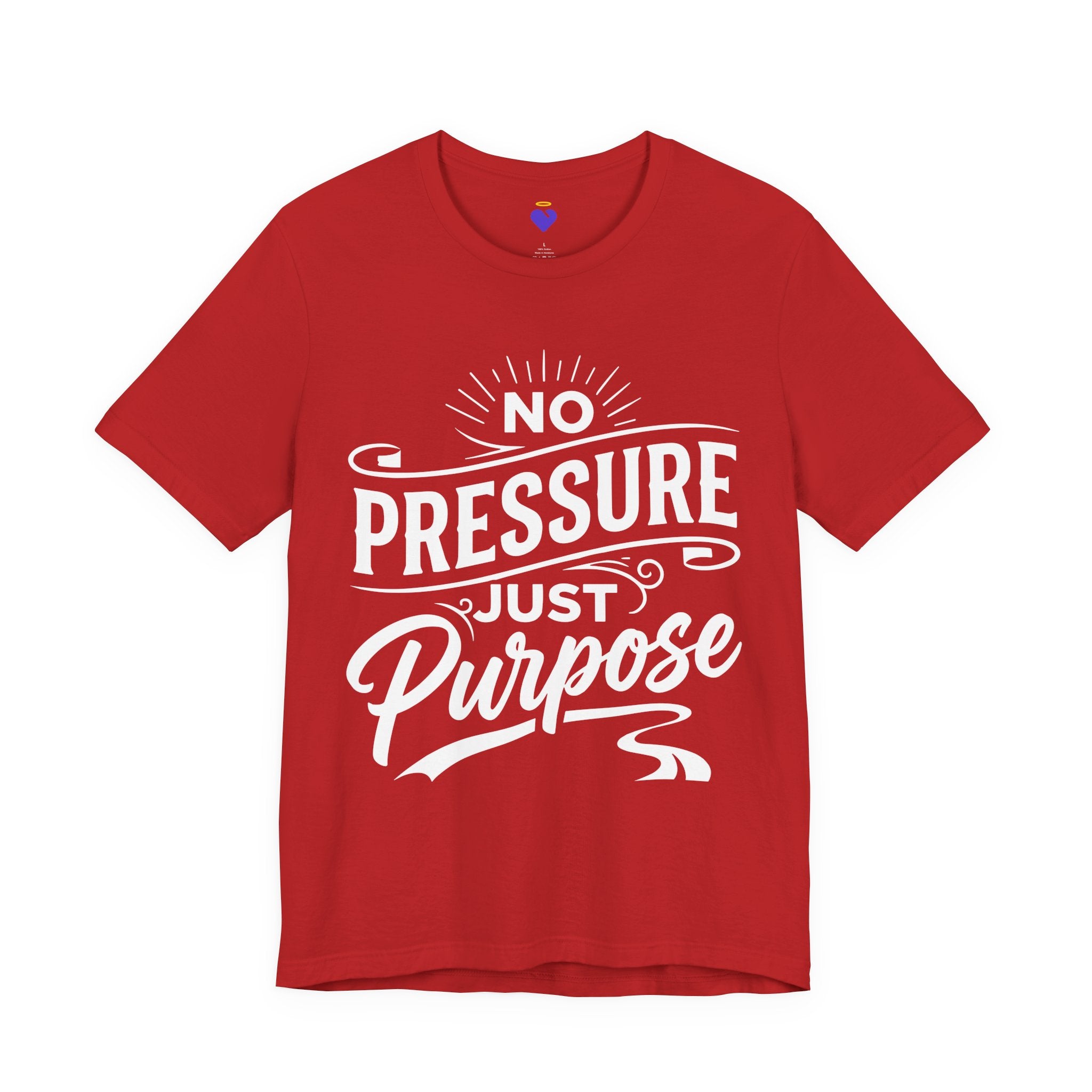 No Pressure Just Purpose T-Shirt | Unisex Jersey Short Sleeve