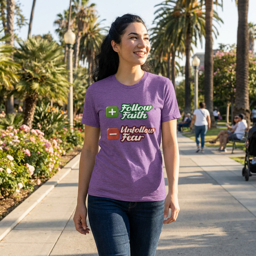 Follow Faith Unfollow Fear | Unisex Tri-Blend Short Sleeve T-Shirt T-Shirt - HeartHalo