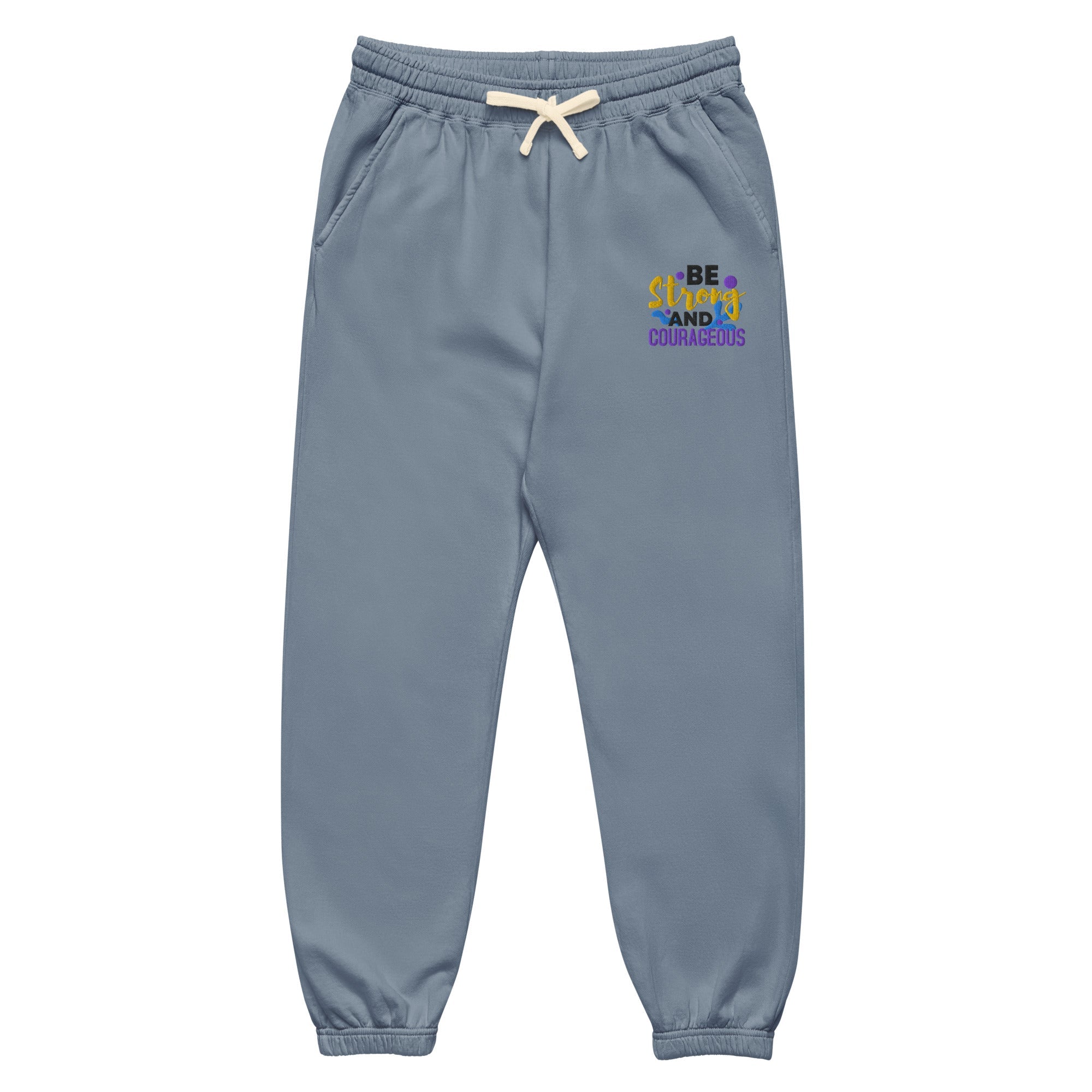 Be Strong and Courageous | Embroidered Unisex Garment Dyed Fleece Sweatpants T-SHIRT - HeartHalo