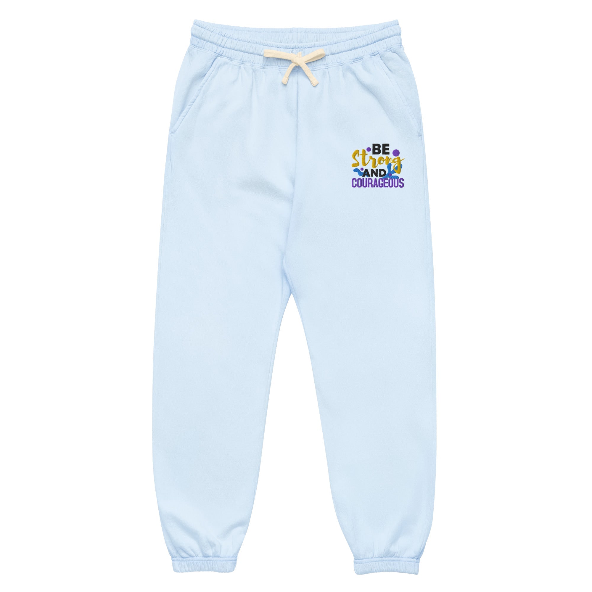 Be Strong and Courageous | Embroidered Unisex Garment Dyed Fleece Sweatpants T-SHIRT - HeartHalo