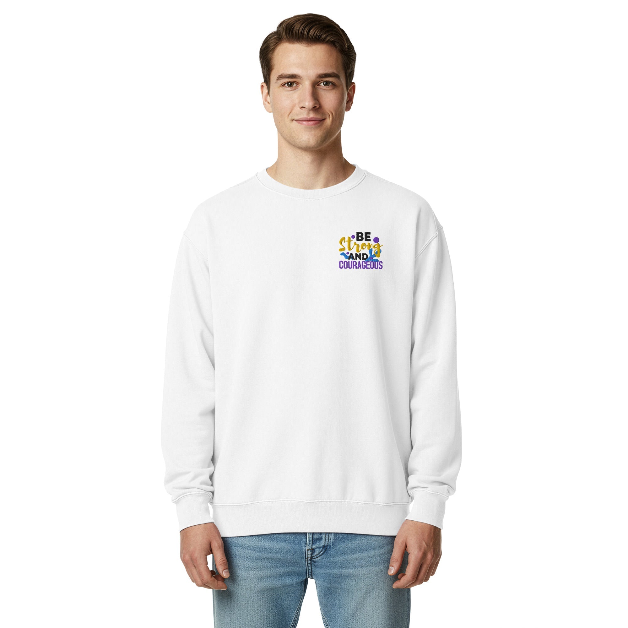 Be Strong and Courageous | Embroidered Unisex Garment-Dyed Sweatshirt T-SHIRT - HeartHalo