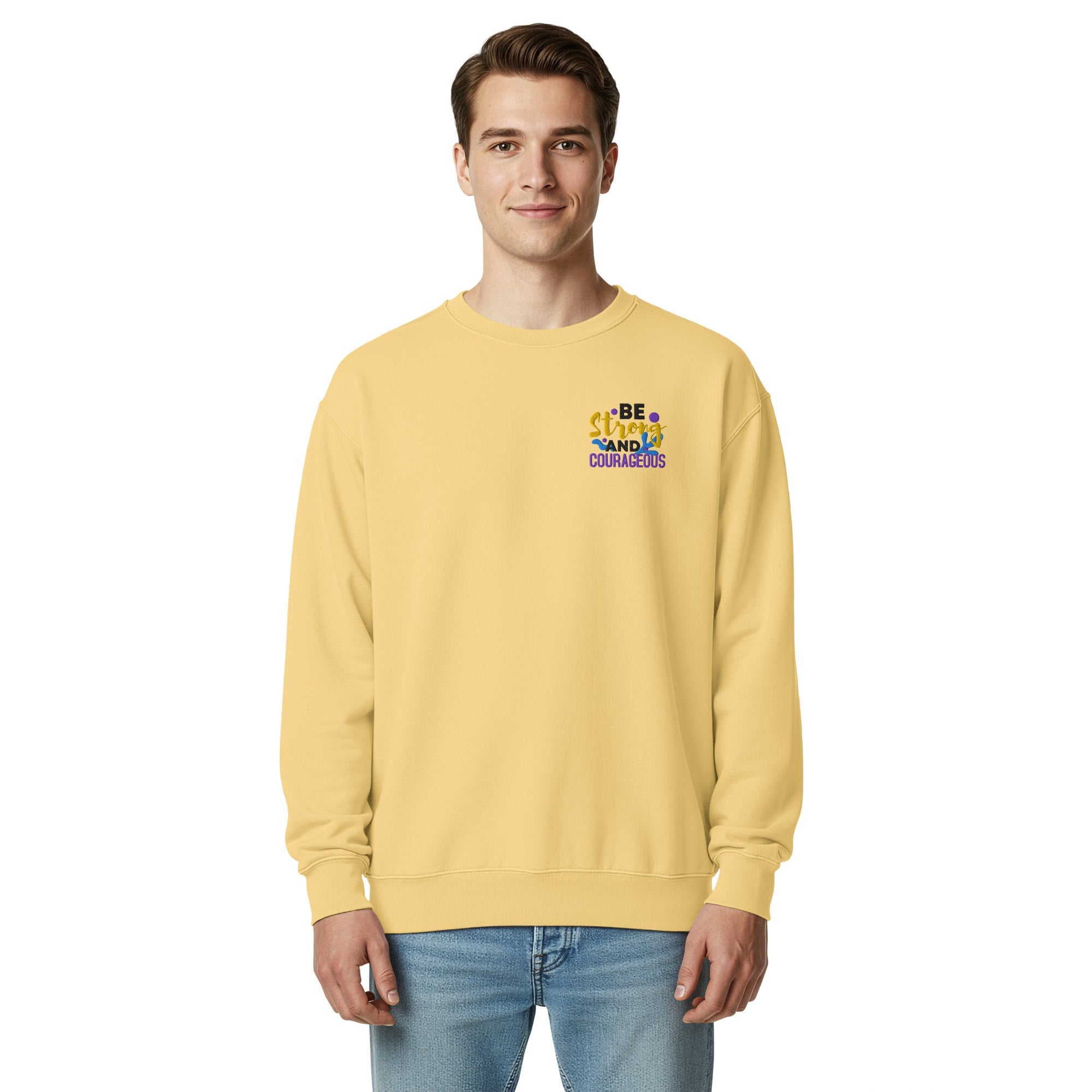 Be Strong and Courageous | Embroidered Unisex Garment-Dyed Sweatshirt T-SHIRT - HeartHalo
