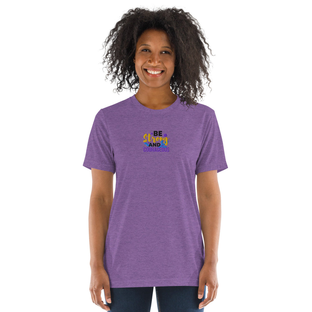 Be Strong and Courageous | Embroidered Unisex Tri-Blend T-Shirt T-SHIRT - HeartHalo