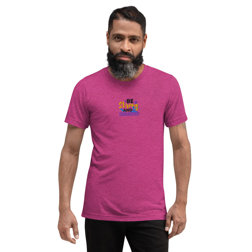 Be Strong and Courageous | Embroidered Unisex Tri-Blend T-Shirt T-SHIRT - HeartHalo