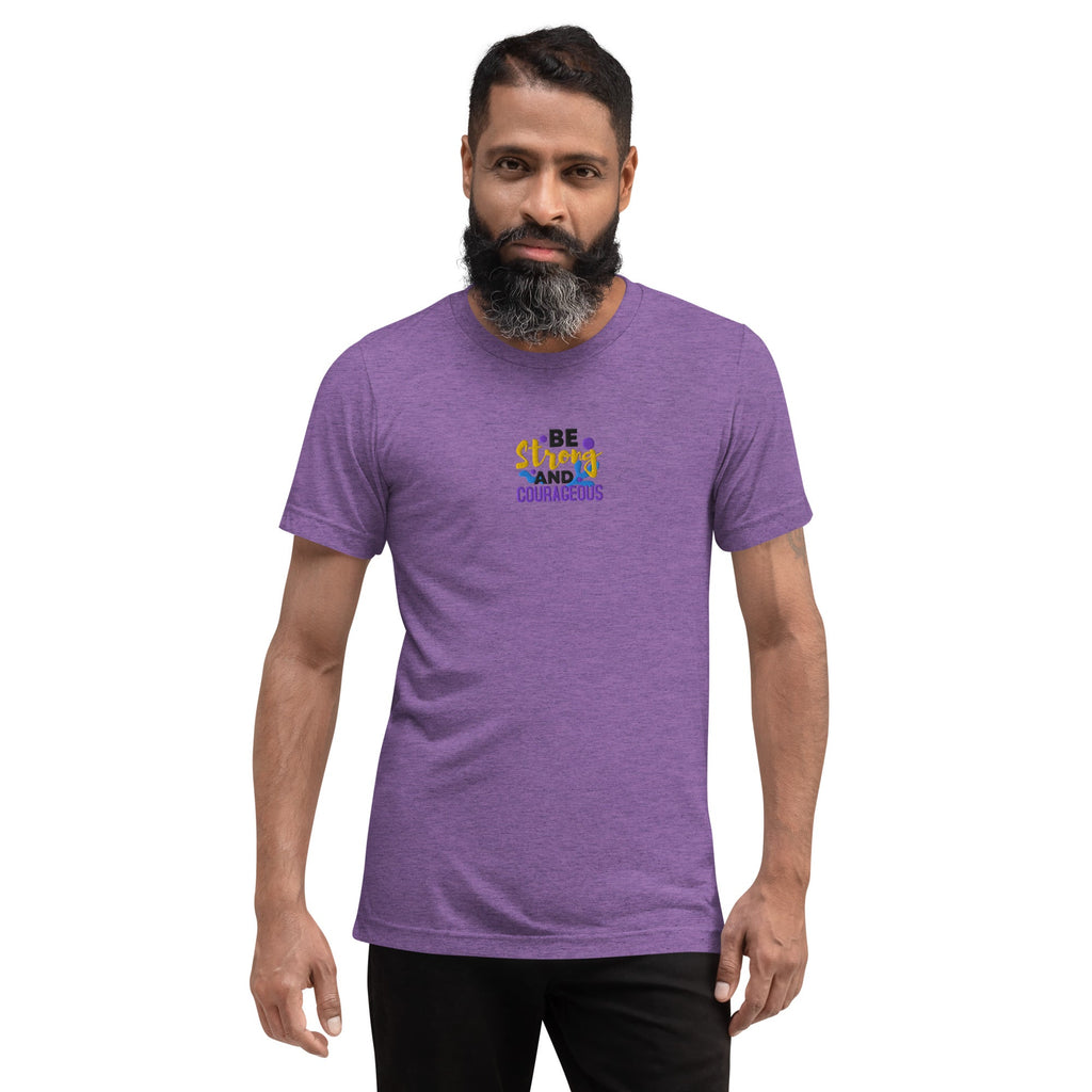 Be Strong and Courageous | Embroidered Unisex Tri-Blend T-Shirt T-SHIRT - HeartHalo