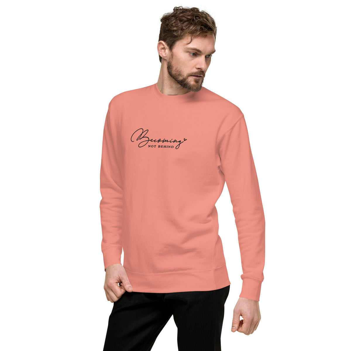 Becoming, Not Behind embroidered premium sweatshirt in Dusty Rose, product view