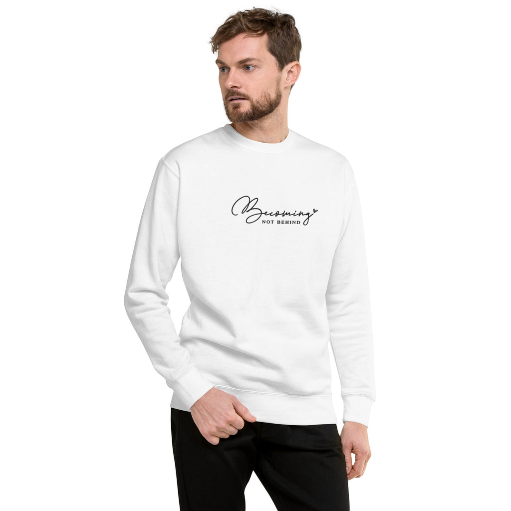 Becoming, Not Behind embroidered premium sweatshirt in White, product view