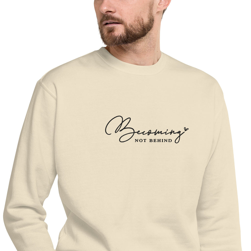 Becoming, Not Behind embroidered premium sweatshirt in Bone, product view