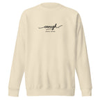 Enough. Full Stop. embroidered premium sweatshirt in Bone, product view