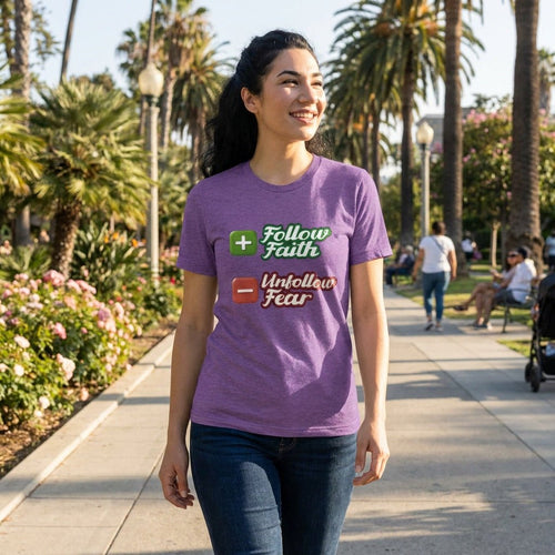 Follow Faith Unfollow Fear | Unisex Tri-Blend Short Sleeve T-Shirt T-Shirt - HeartHalo