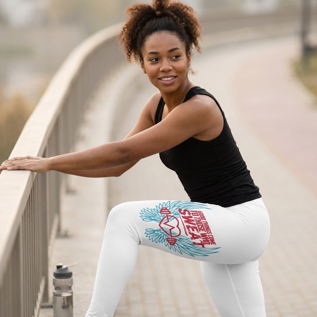 Good Things Come to Those Who Sweat | Graphic Leggings Leggings - HeartHalo