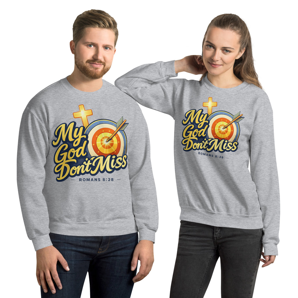My God Don’t Miss | Unisex Heavy Blend Sweatshirt (Crewneck) Sweatshirt - HeartHalo